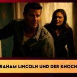 Bones Abraham Lincoln und der knochen code