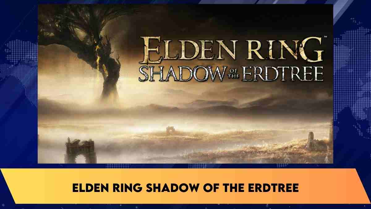Elden Ring shadow of the erdtree