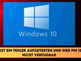ES IST EIN FEHLER AUFGETRETEN UND IHRE PIN IST NICHT VERFUGBAR
