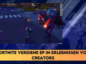 Fortnite verdiene ep in erlebnissen von creators