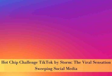 Hot Chip Challenge TikTok