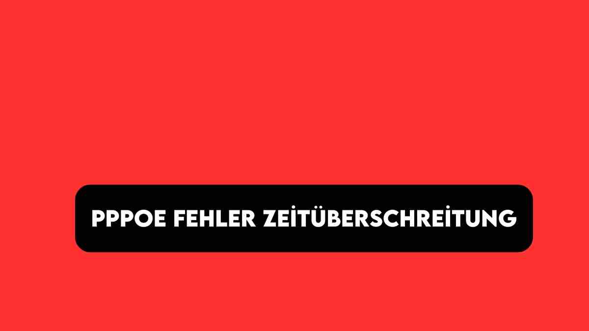 Pppoe Fehler Zeitüberschreitung