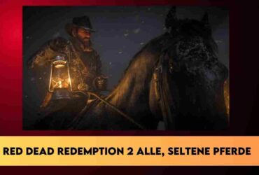 Red Dead Redemption 2 alle pferde