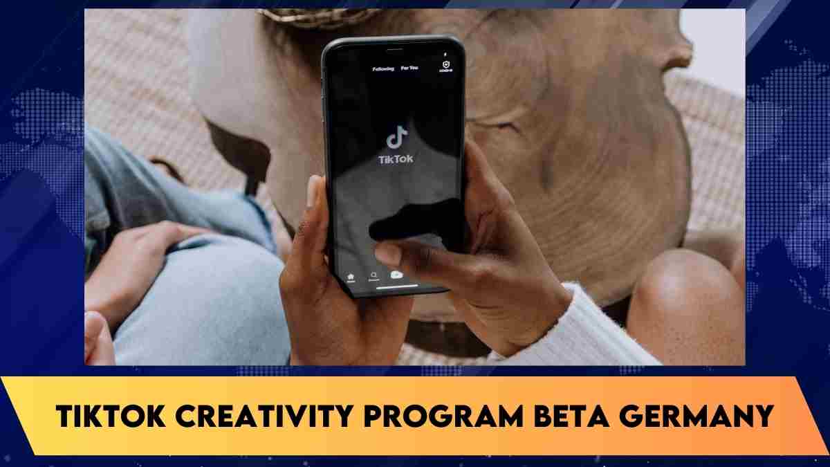 TikTok creativity program beta germany