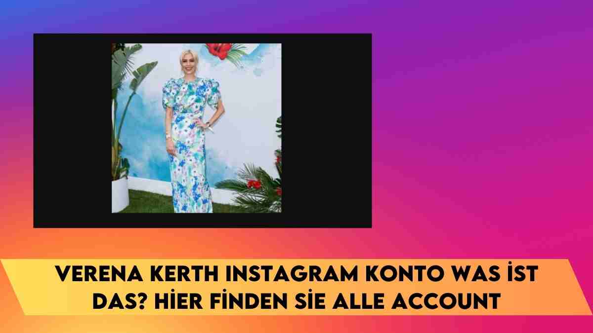 Verena Kerth Instagram konto