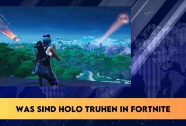Was sind holo truhen in fortnite