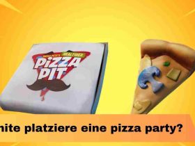 Fortnite platziere eine pizza party