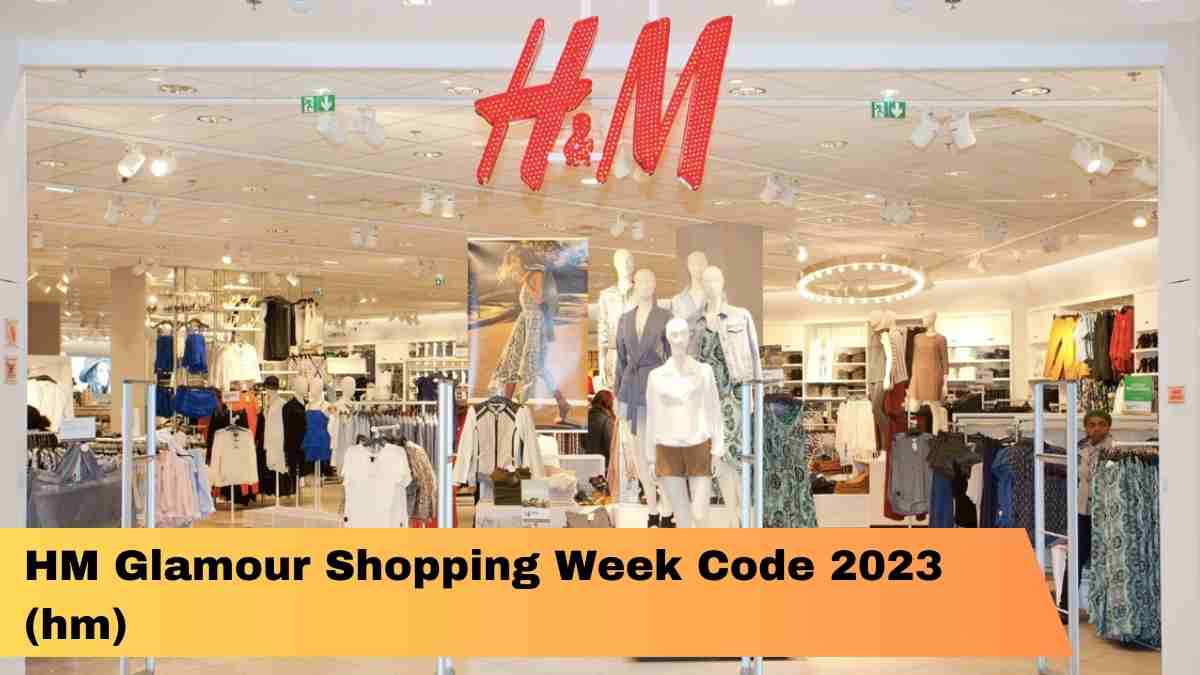 HM Glamour Shopping Week Code 2023