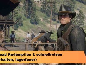 Red Dead Redemption 2 schnellreisen