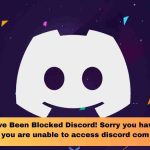 Sorry You Have Been Blocked Discord