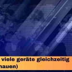 Wow wie viele geräte gleichzeitig