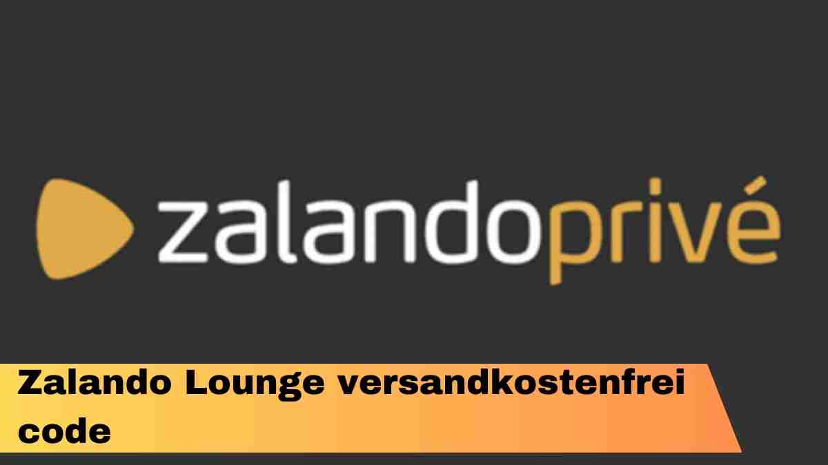 Zalando Lounge versandkostenfrei code