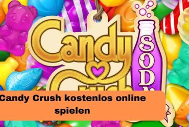 Candy Crush kostenlos online spielen
