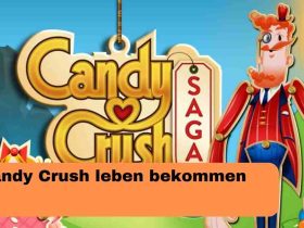 Candy Crush leben bekommen