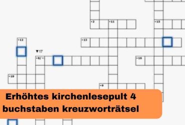 Erhöhtes kirchenlesepult 4 buchstaben kreuzworträtsel