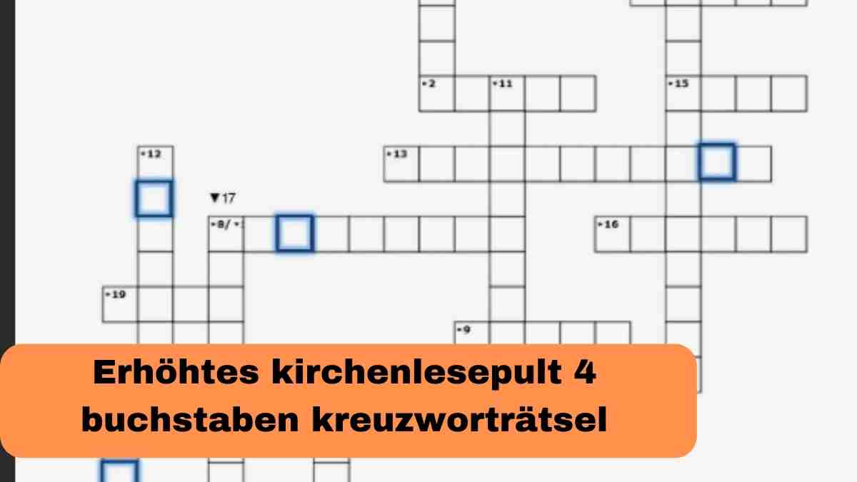 Erhöhtes kirchenlesepult 4 buchstaben kreuzworträtsel