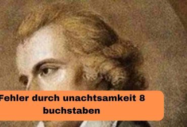 Fehler durch unachtsamkeit 8 buchstaben