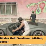 GTA 5 Story Modus Geld Verdienen