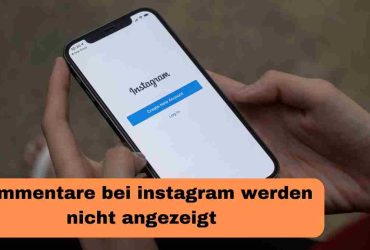 Kommentare bei instagram werden nicht angezeigt