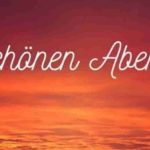 Schönen abend bilder kostenlos herunterladen