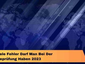 Wie Viele Fehler Darf Man Bei Der Theorieprüfung Haben 2023