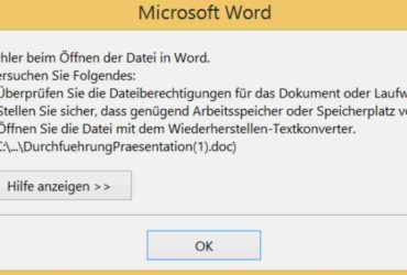 Fehler Beim öffnen der datei in word