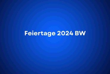 Feiertage 2024 BW