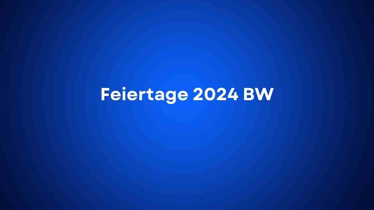 Feiertage 2024 BW