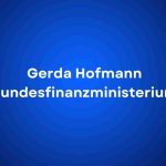 Gerda Hofmann Bundesfinanzministerium