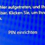 Es ist ein fehler aufgetreten und ihre pin ist nicht verfügbar