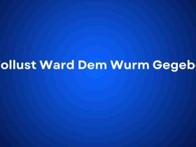 Wollust Ward Dem Wurm Gegeben